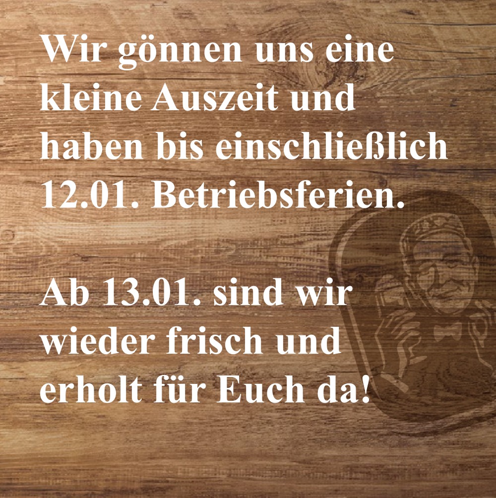 Betriebsferien bis zum 12.01.2026